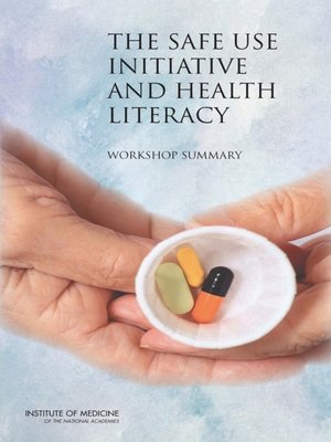 cover image of The Safe Use Initiative and Health Literacy